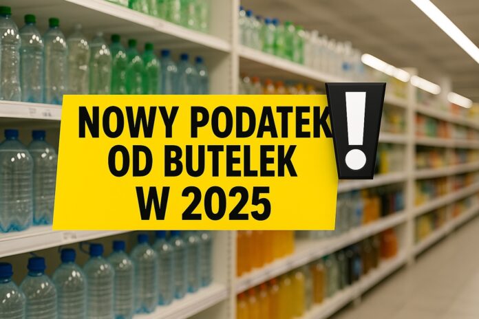 nowy-podatek-od-butelek-w-2025.-polacy-zaplaca-50-gr-za-kazdy-napoj nowy-podatek-od-butelek-w-2025.-polacy-zaplaca-50-gr-za-kazdy-napoj